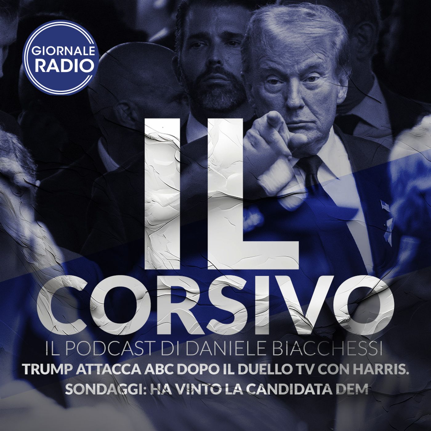 Trump attacca Abc dopo il duello tv con Harris. Sondaggi: ha vinto la candidata dem | 12/09/2024 | Il Corsivo episode artwork