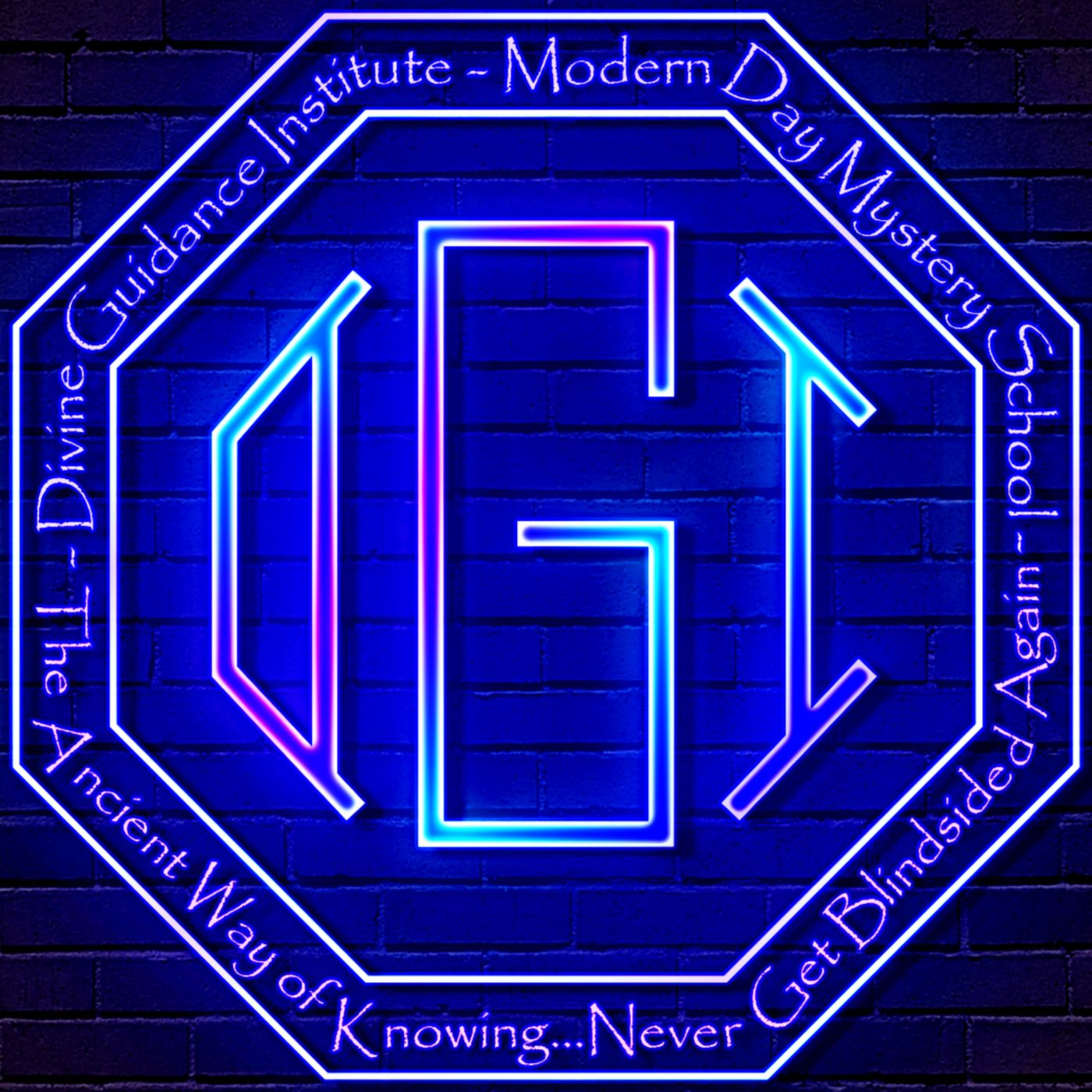 DIVINE GUIDANCE INSTITUTE...Modern Day Mystery School...Never Get Blindsided Again