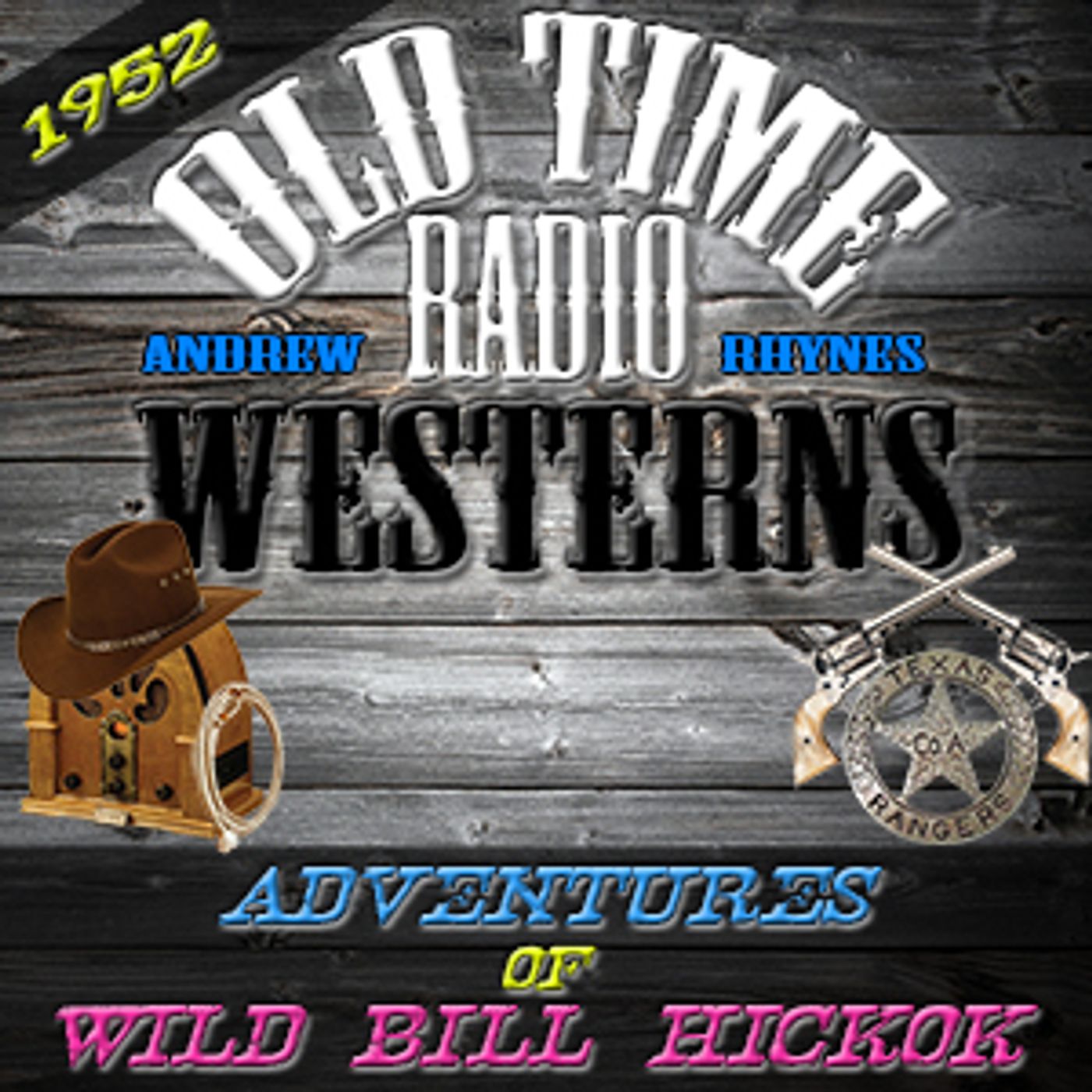 Adventures of Wild Bill Hickok | OTRWesterns.com