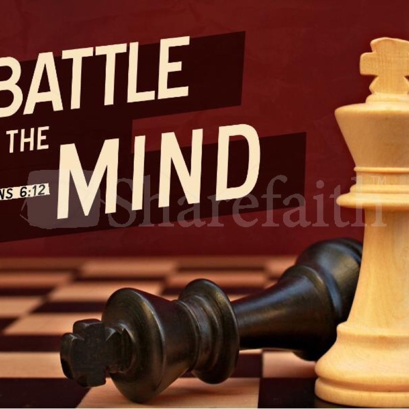 The Battle For The Mind
