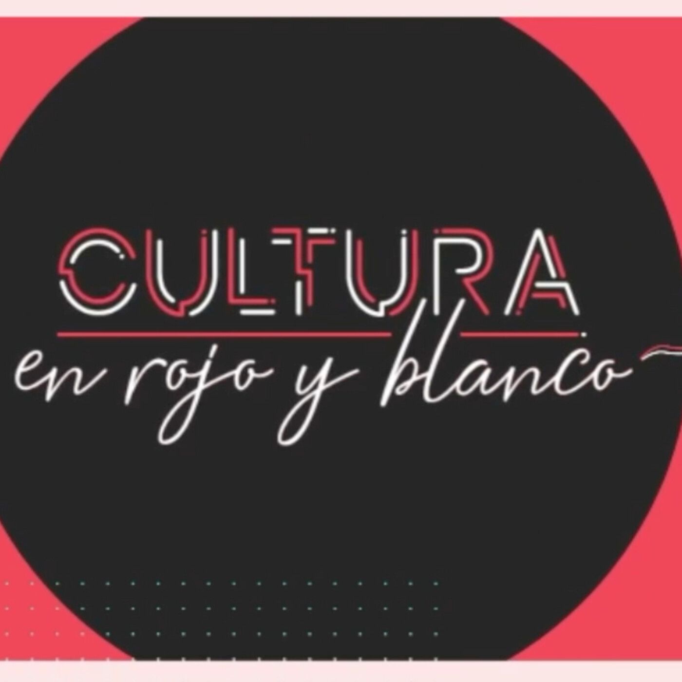 CULTURA EN ROJO Y BLANCO
