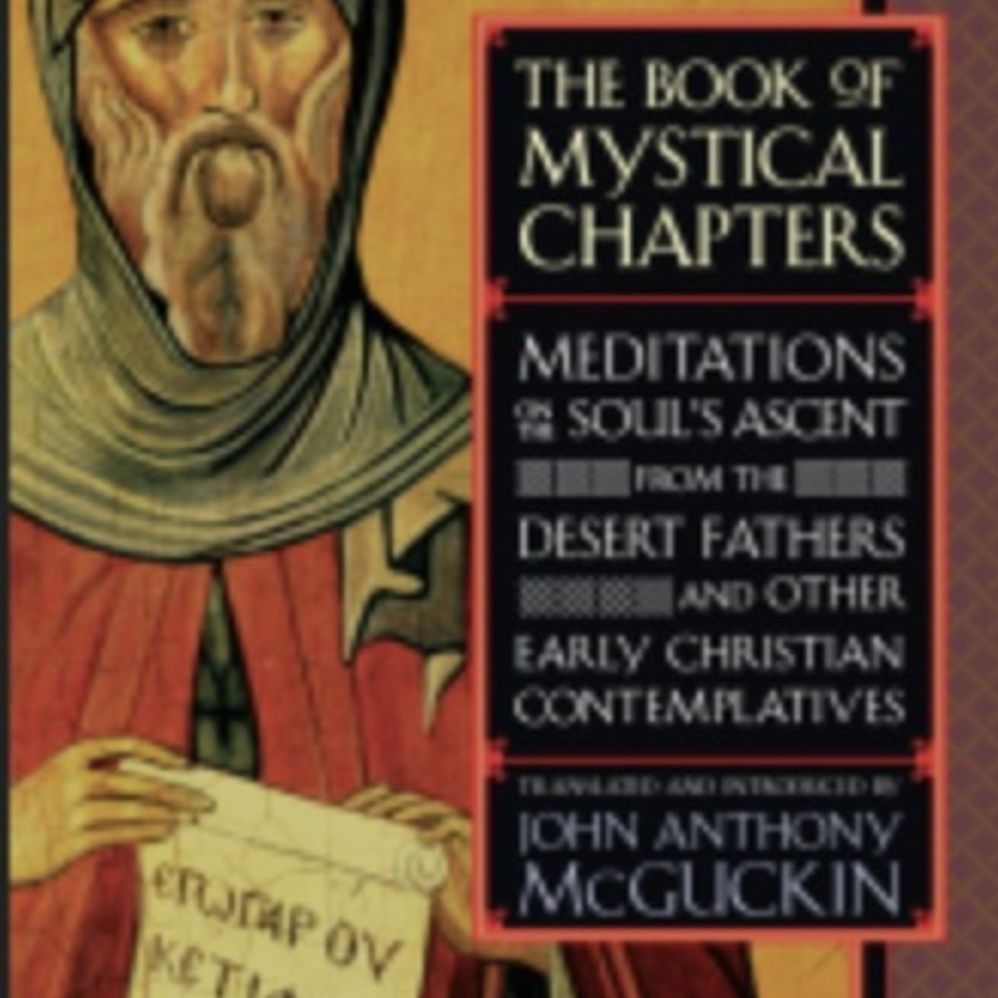 John of Dalyatha (c. 690–c. 780 AD) - Life, Writings, and Reception episode artwork