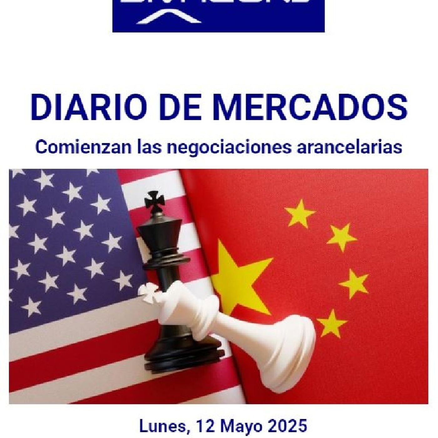 PODCAST en abierto DIARIO DE MERCADOS Lunes 12 Mayo 2025 episode artwork