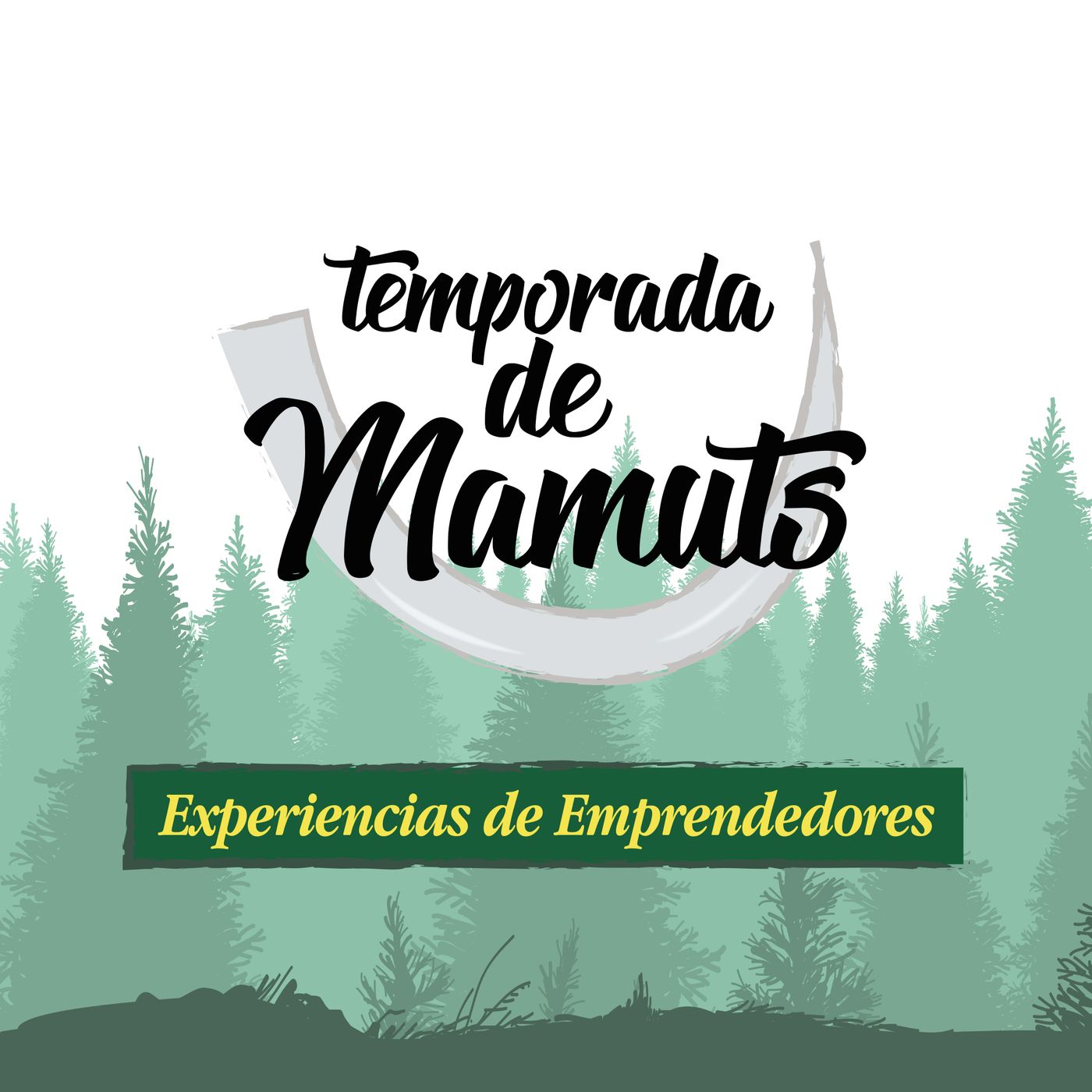 Temporada de Mamuts / Cómo Emprender