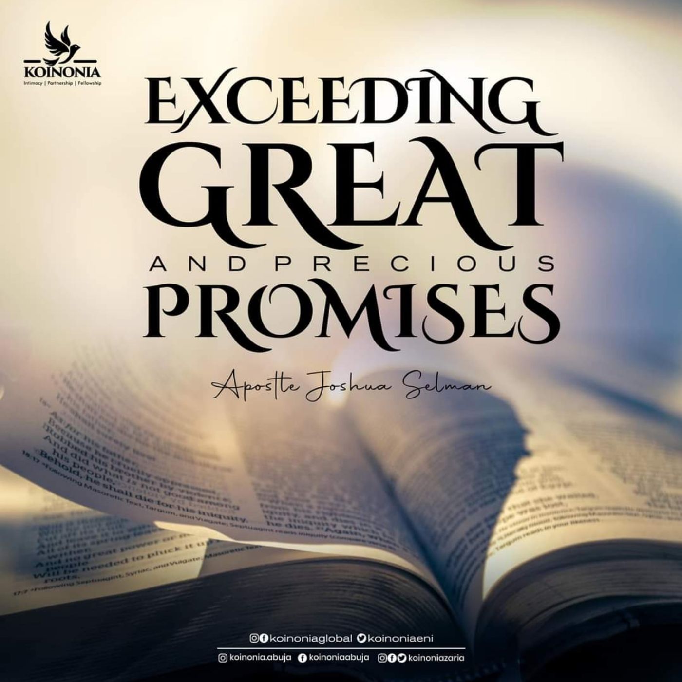 Exceeding Great and Precious Promises Koinonia Abuja with Apostle