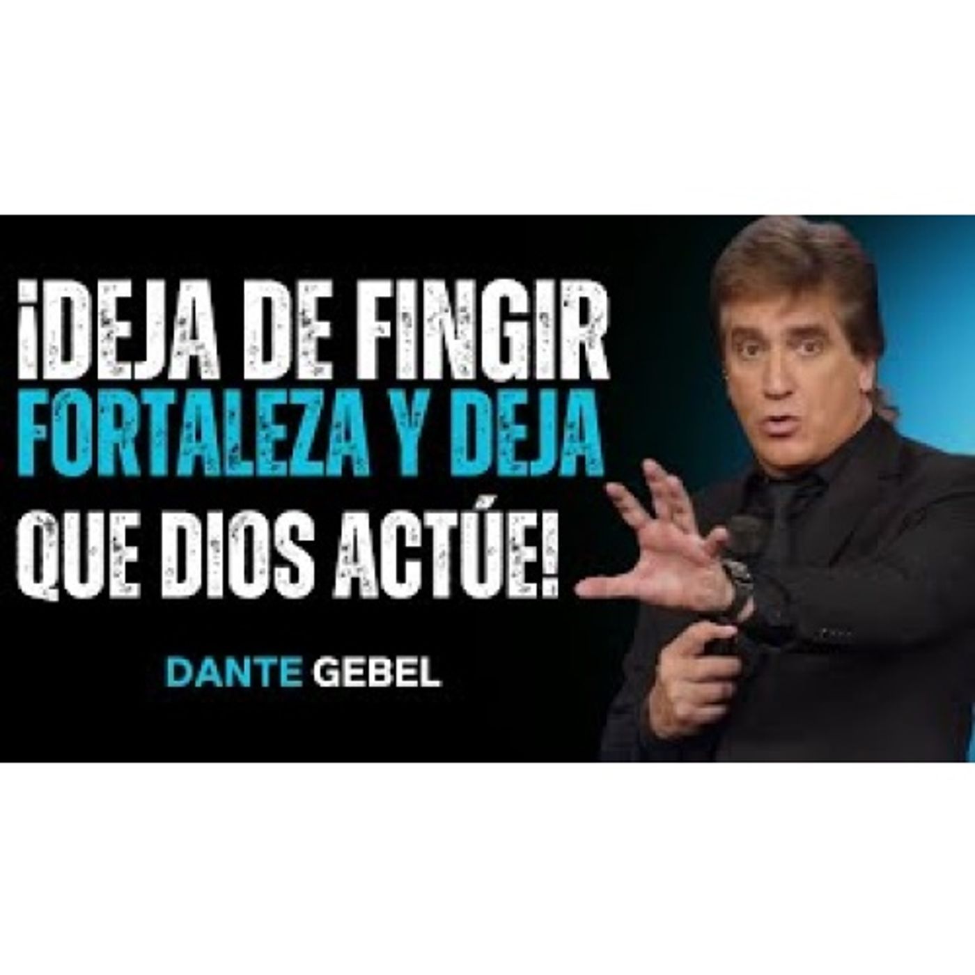 ¡Deja De Fingir Fortaleza Y Permite Que Dios Toque Tu Fragilidad! - Predicas de Dante Gebel