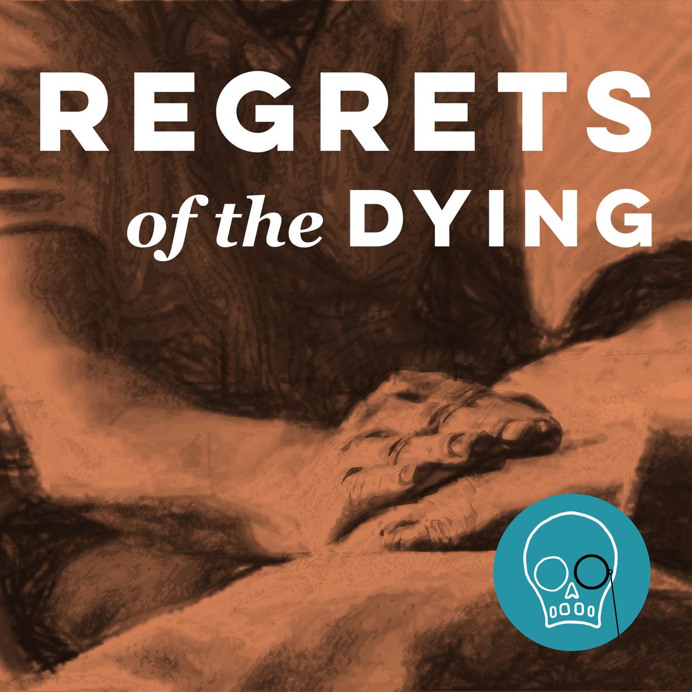 Regrets of the Dying