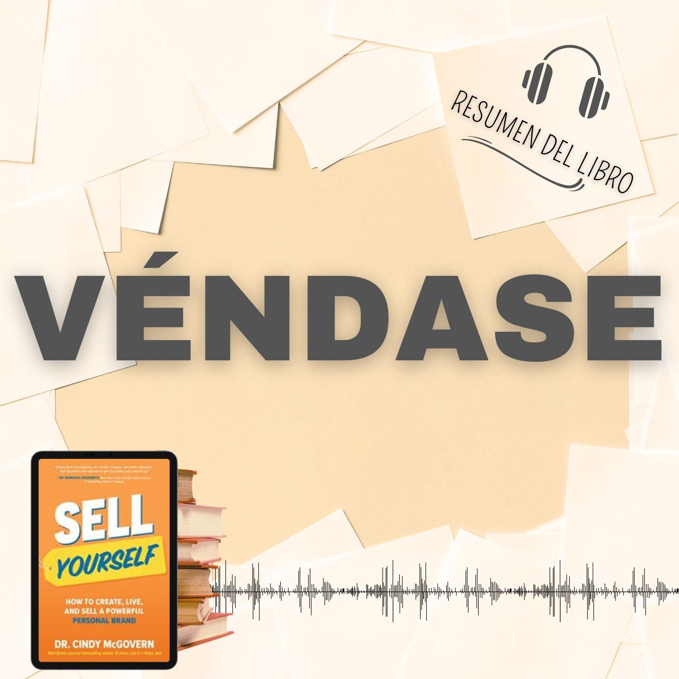 5 Secretos del Libro 'VÉNDASE 📗 Resumen del Libro - Ideas Clave de Dr. Cindy McGovern (Baja tu PDF📥)