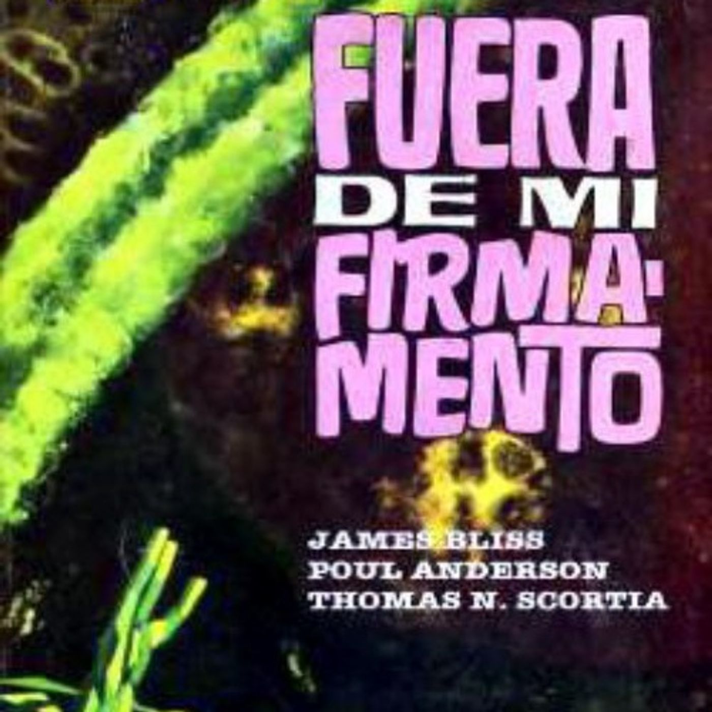 Fuera de mi firmamento - Varios autores