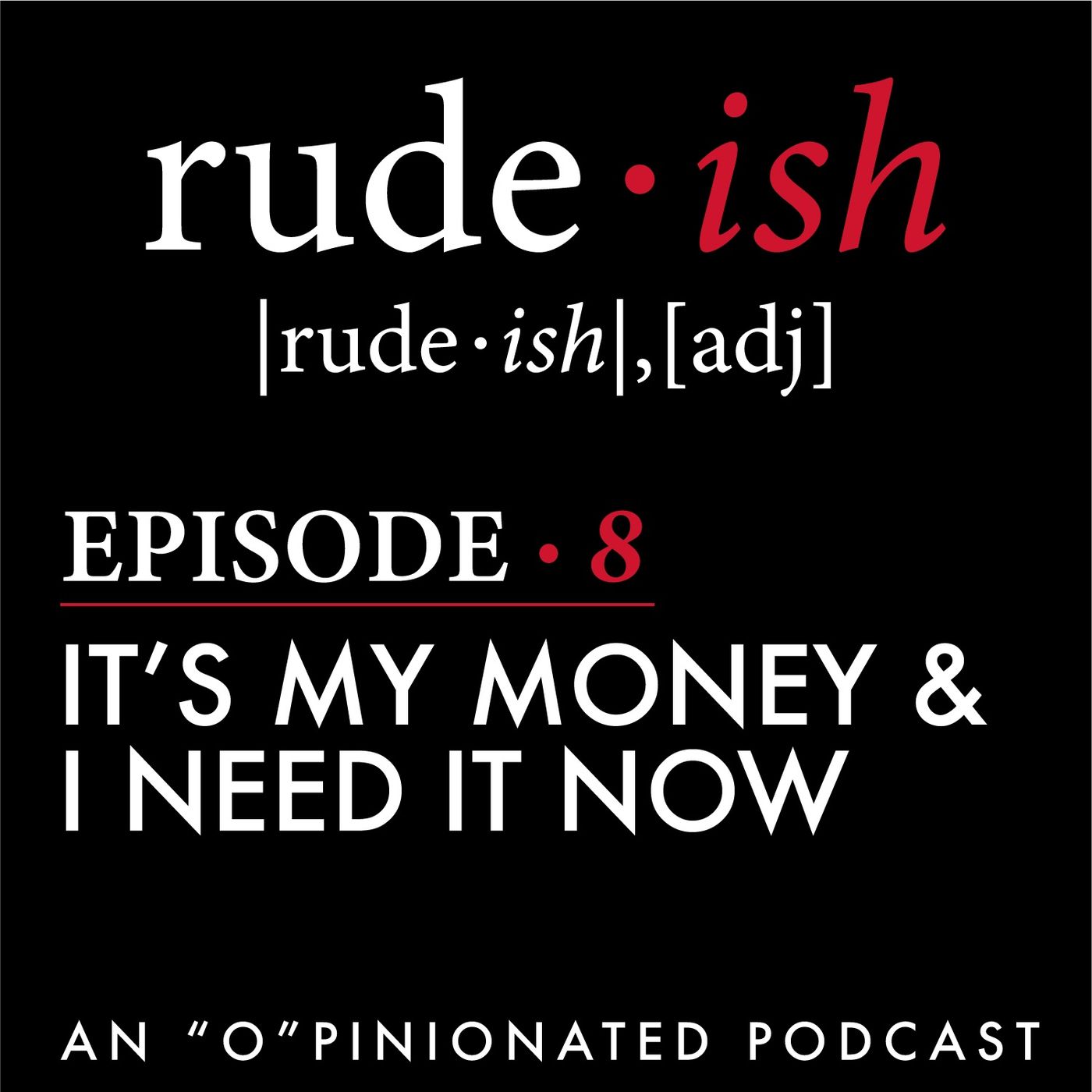 Rude-ish