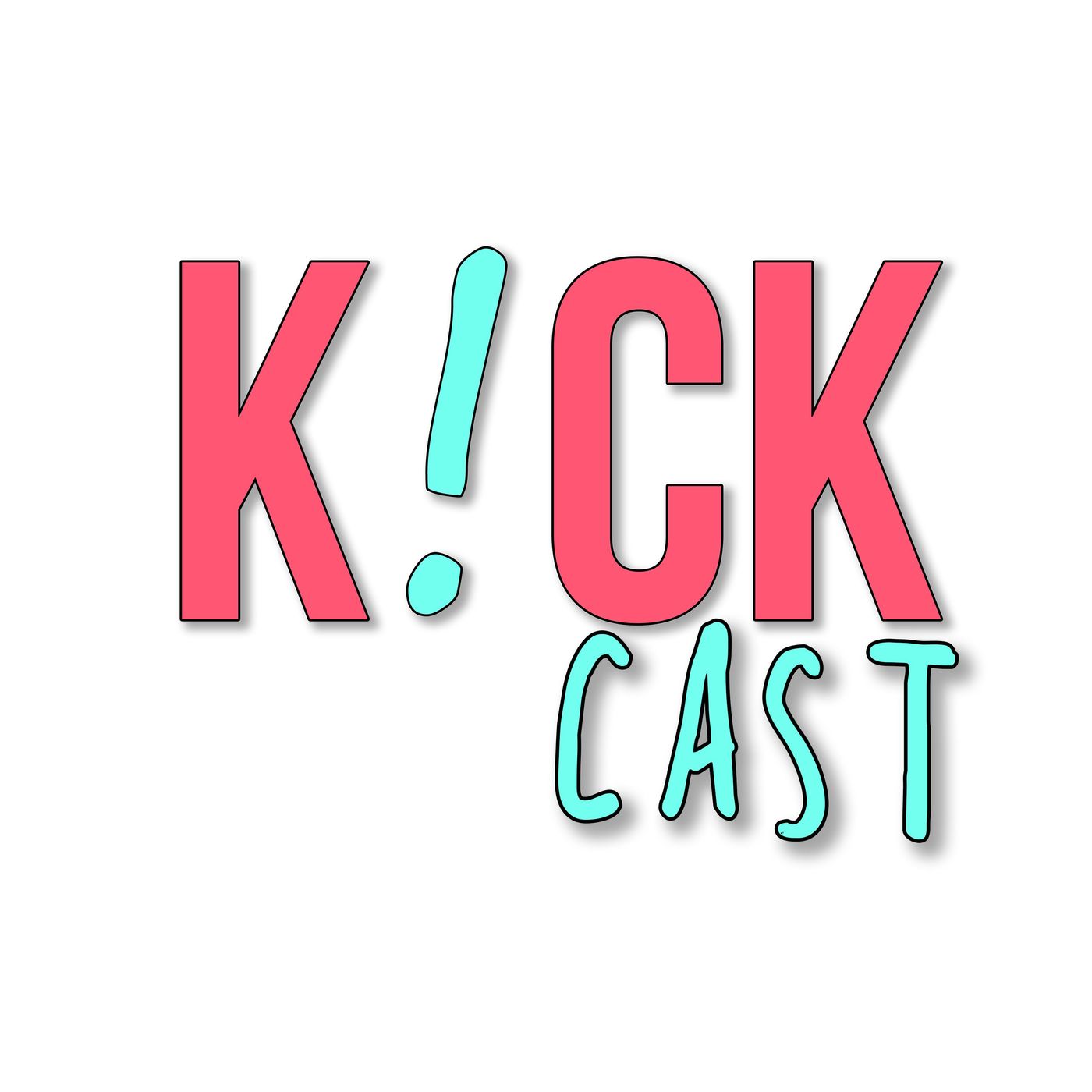 K!CKCAST podcast artwork
