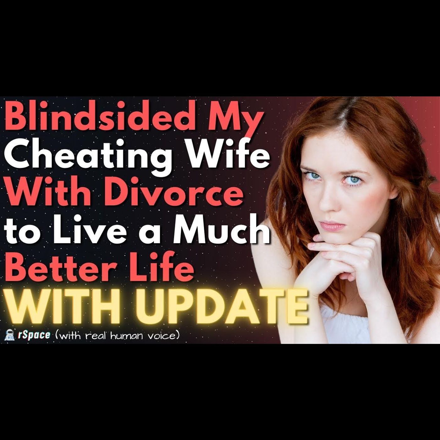 Blindsided My Cheating Wife With Divorce Papers to Live a Better Life episode artwork