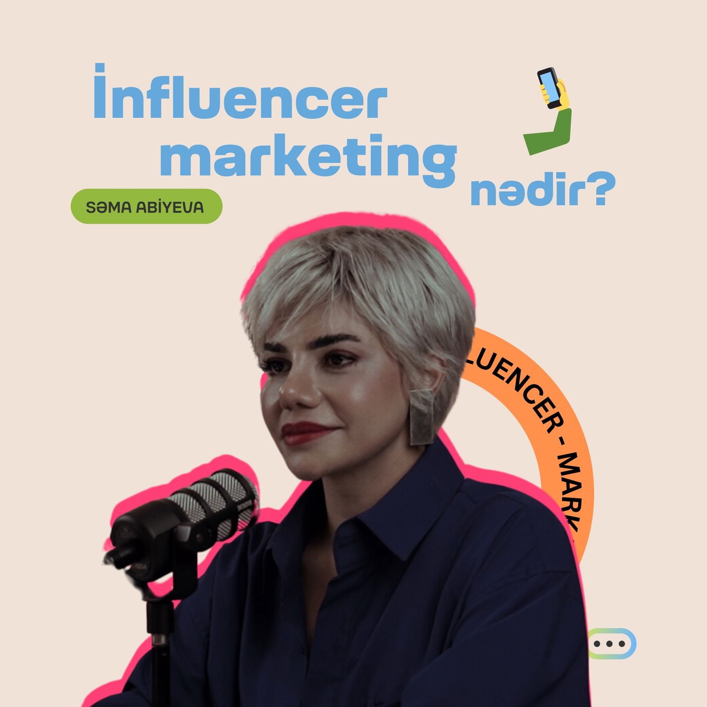 İnfluenser marketing nədir? | Pul nəyə verilir? |  Səma Abiyeva episode artwork