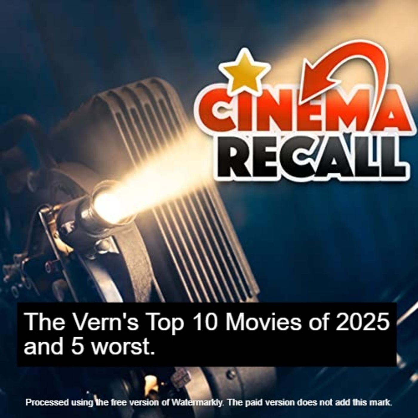 The Vern's Top 10 Movies of 2025 and 5 worst. episode artwork