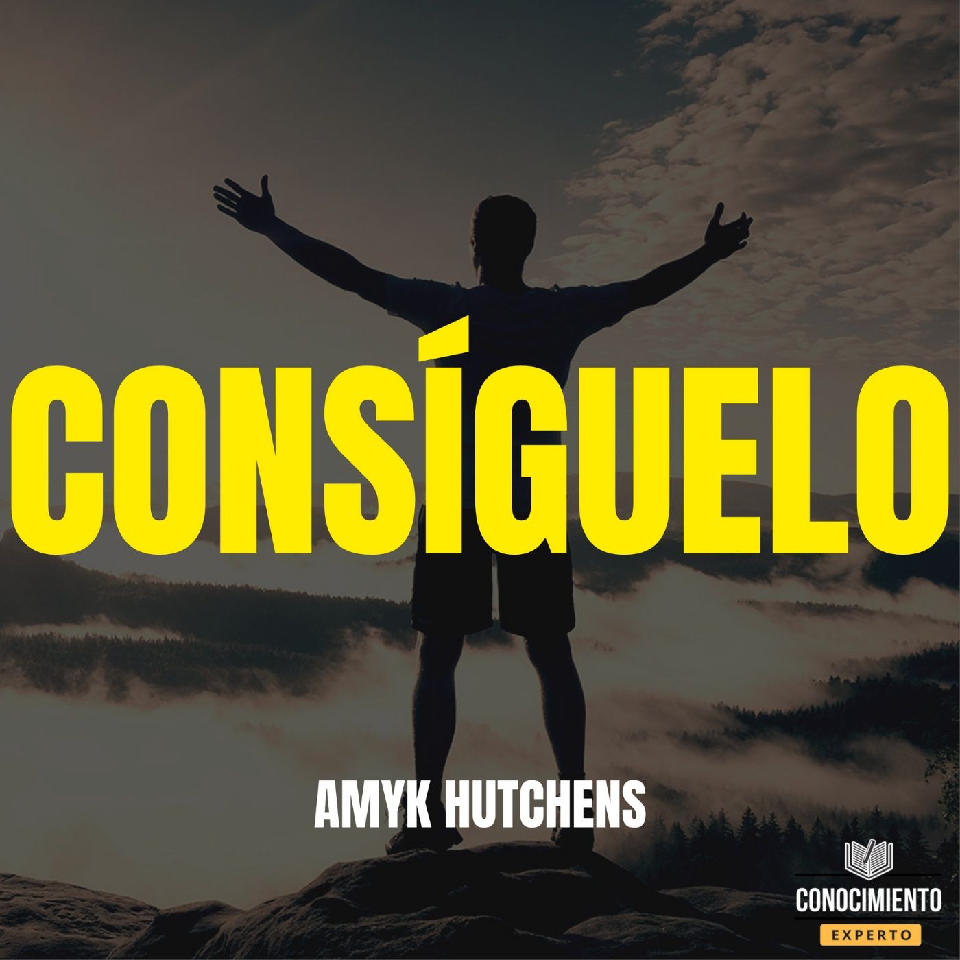 212 - Consíguelo (Enfoque, Comunicacion Asertiva e Inteligencia Emocional) episode artwork