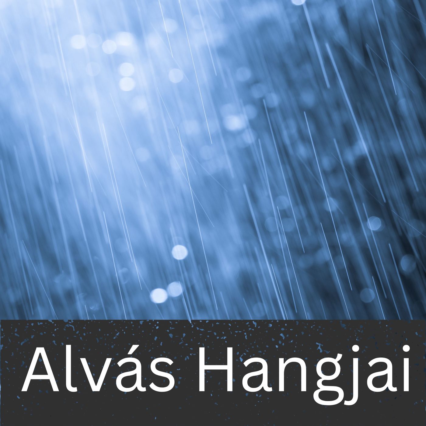 Alvás Hangjai