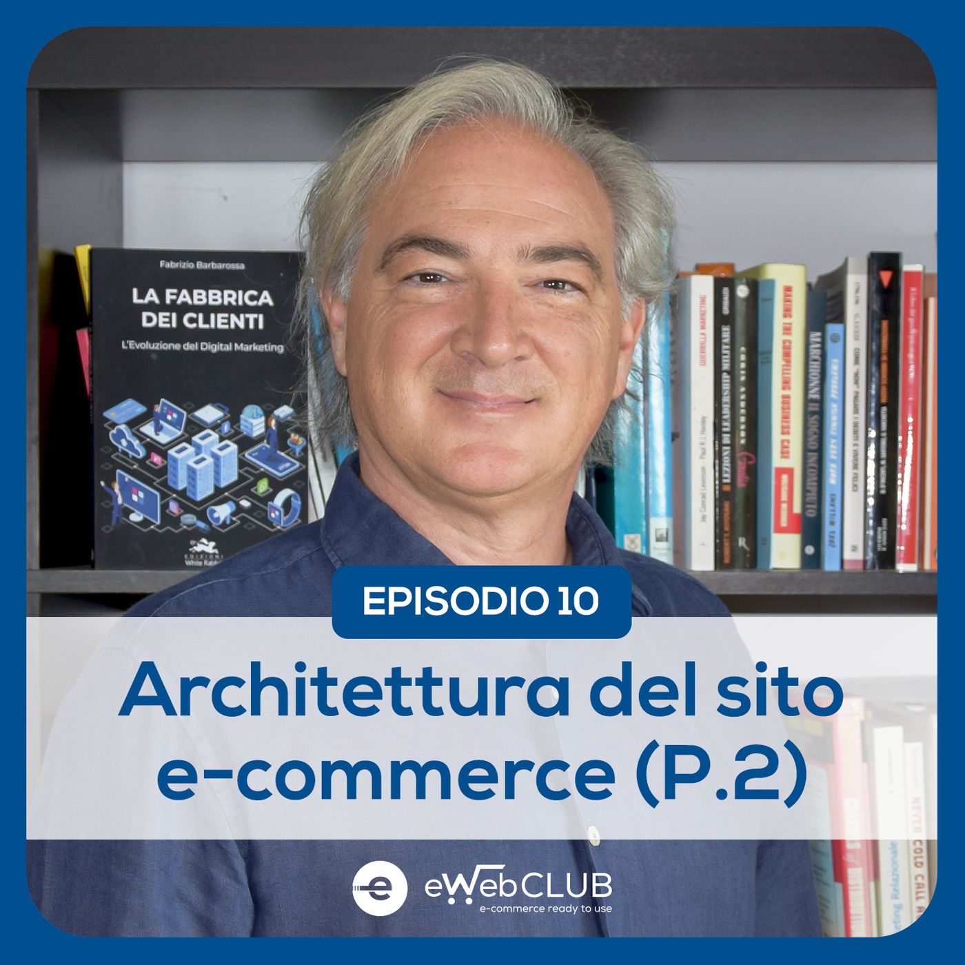 E-Business, i consigli del Prof