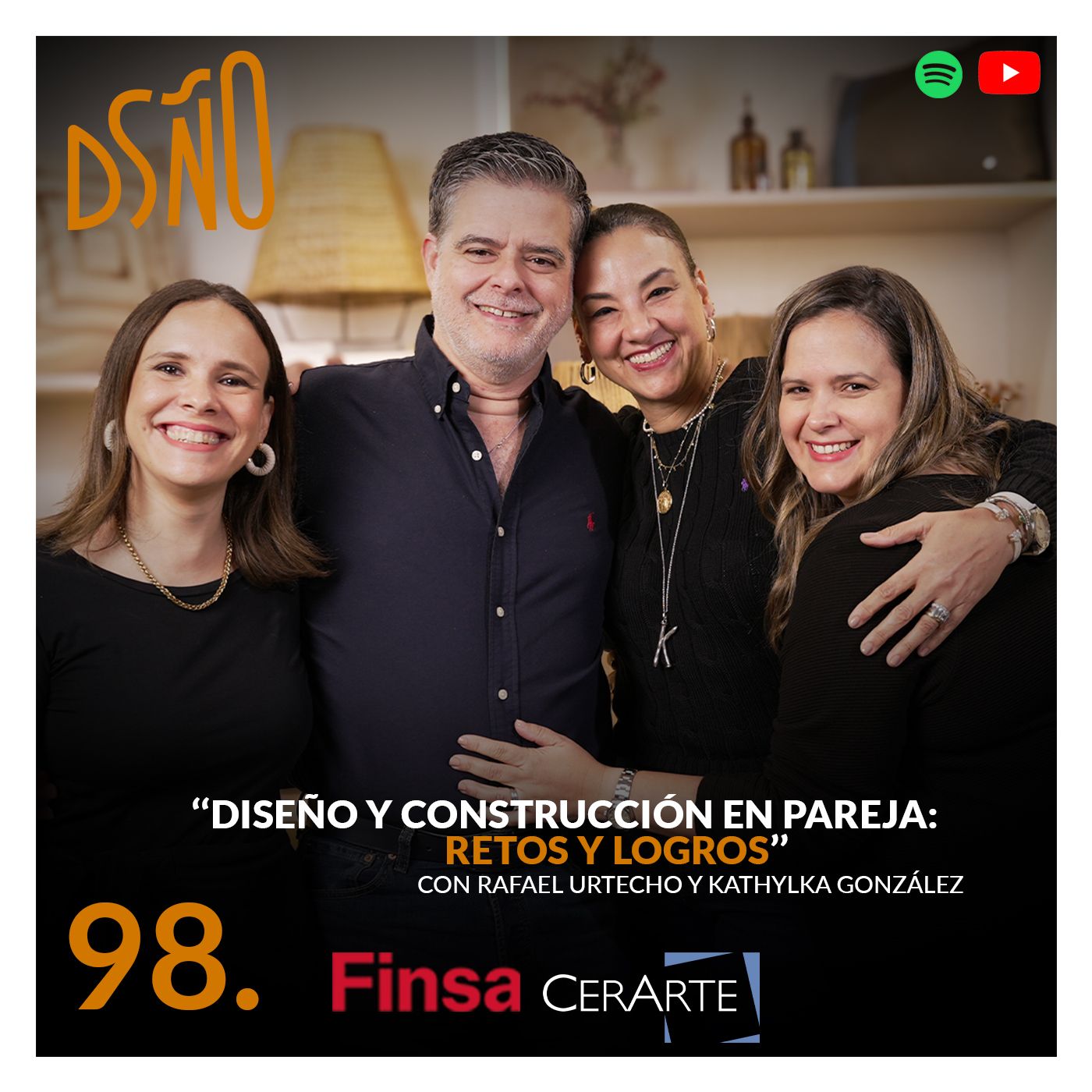 98. Diseño Y Construcción En Pareja: Retos Y Logros | Rafael Urtecho Y Kathylka González