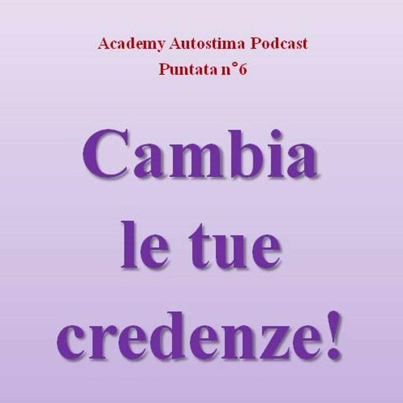 Academy Autostima Podcast