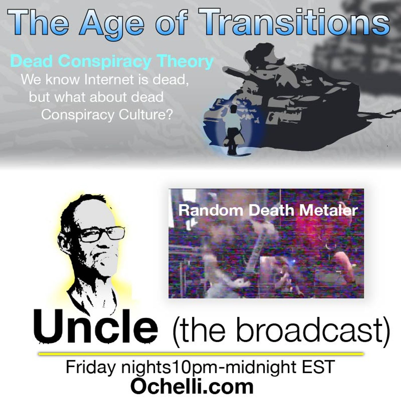 Age of Transitions and Uncle The Podcast 1 23 2026