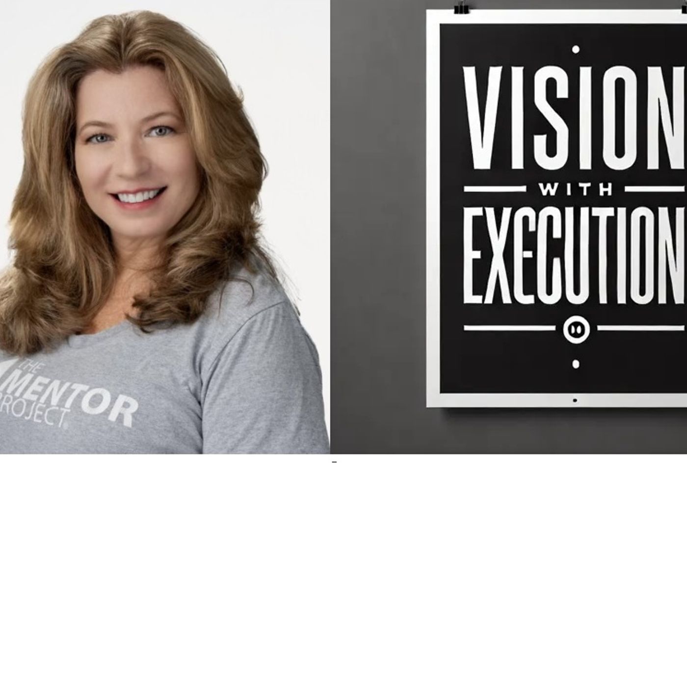 Vision With Execution