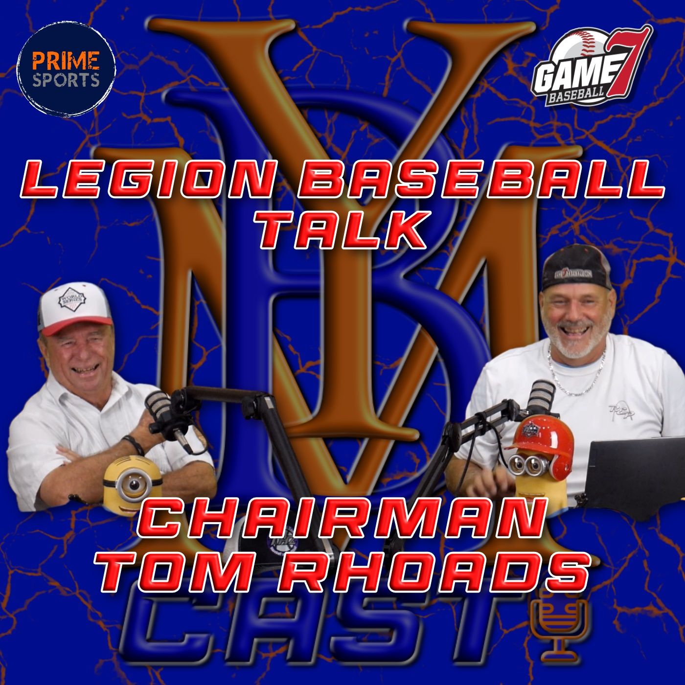 Legion Baseball Talk | Chairman Tom Rhoads | YBMcast episode artwork