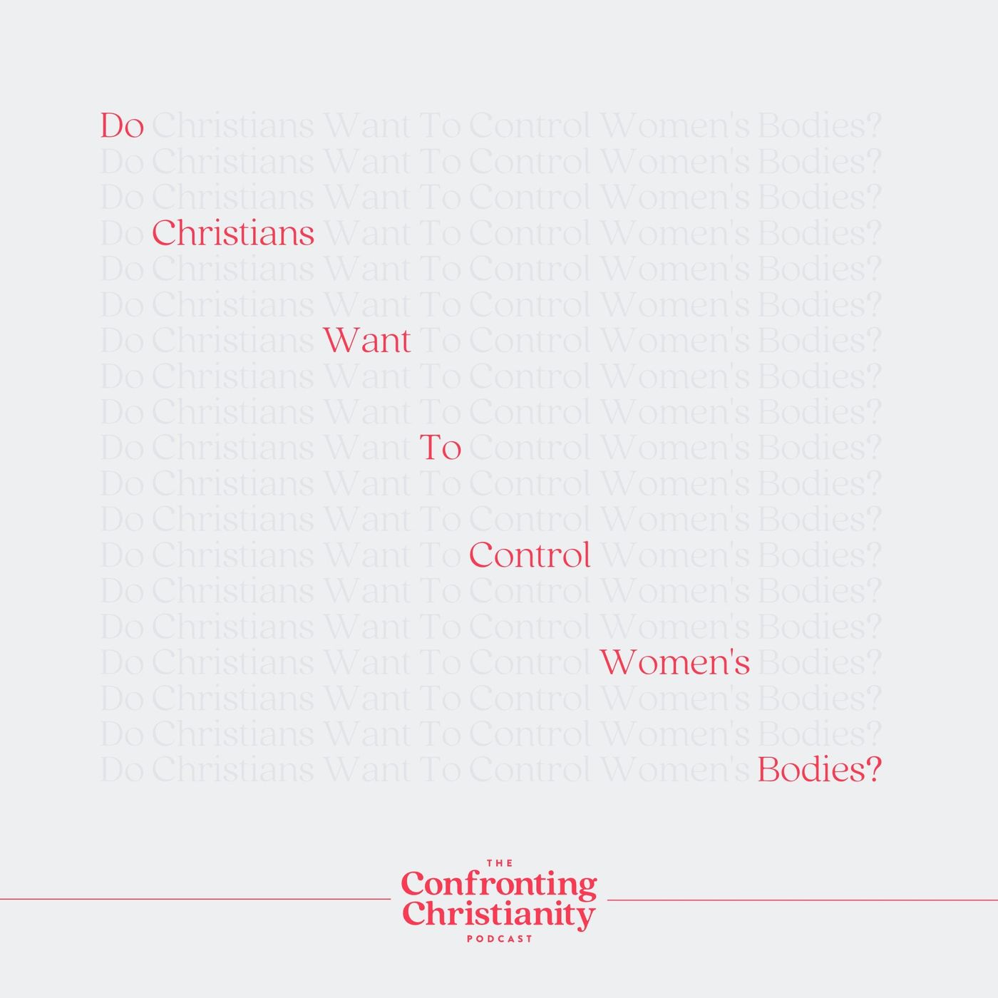 Confronting Christianity with Rebecca McLaughlin