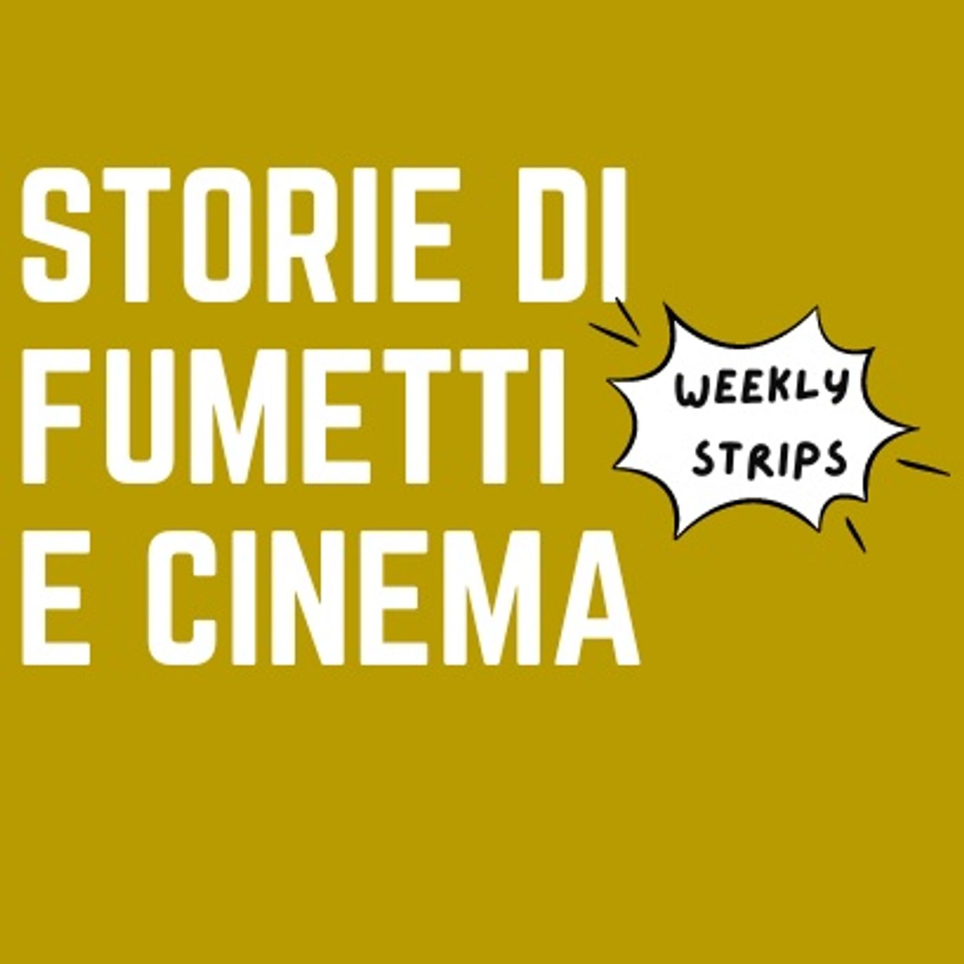 Storie di Fumetti e Cinema