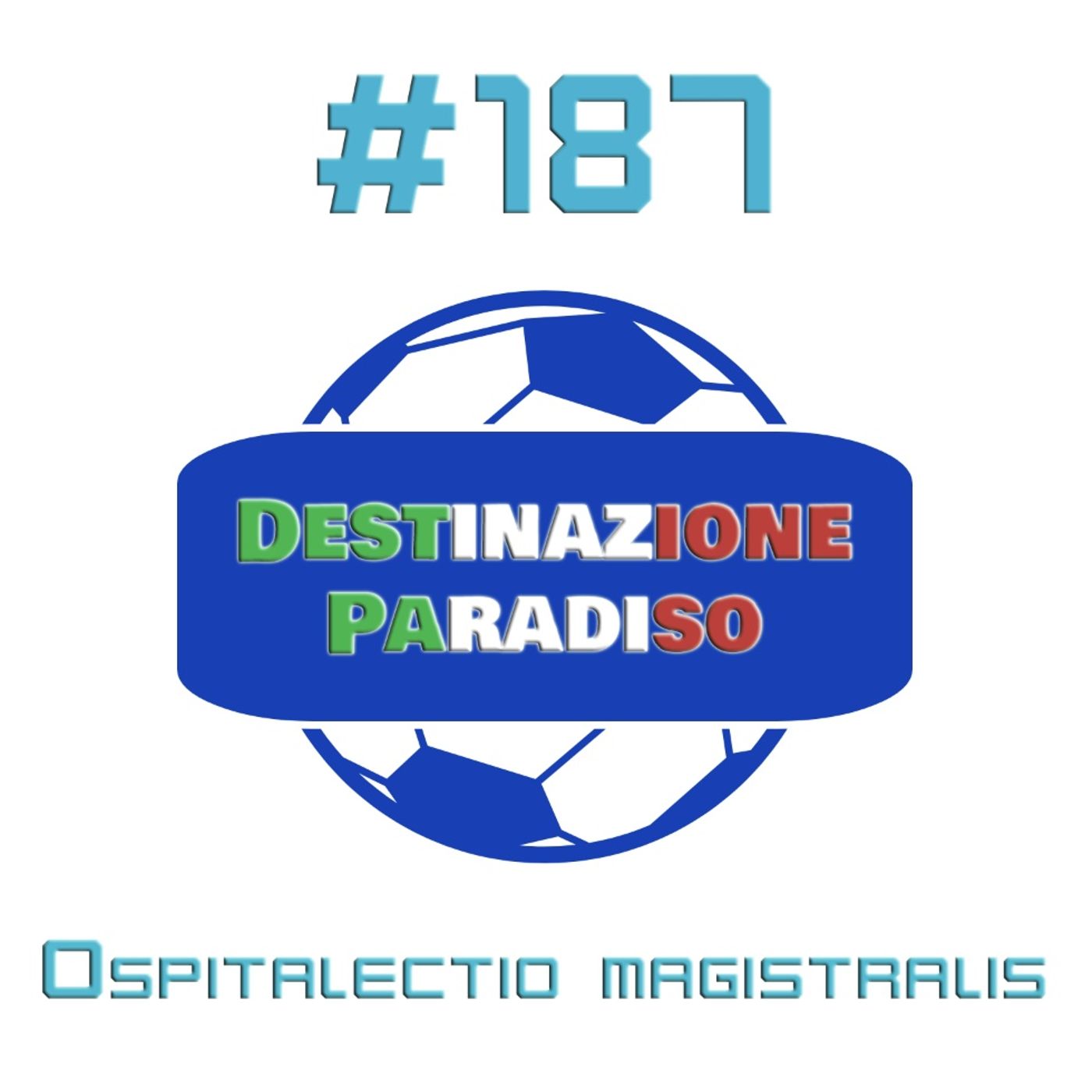 #187 - Ospitalectio magistralis