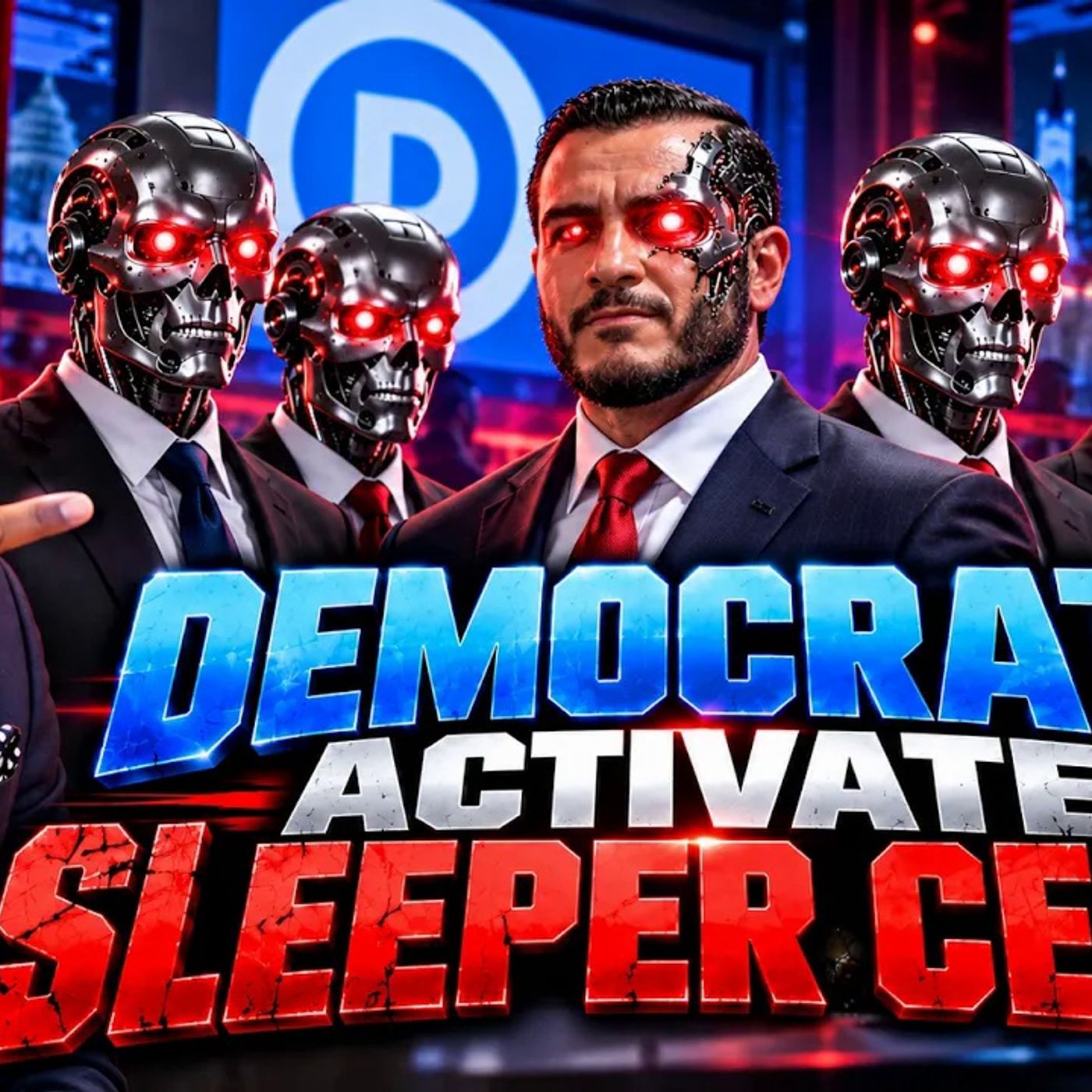 Democrats Al - Sayeed, Omar and others Are Democrat Terrorist Sleeper Cells! episode artwork