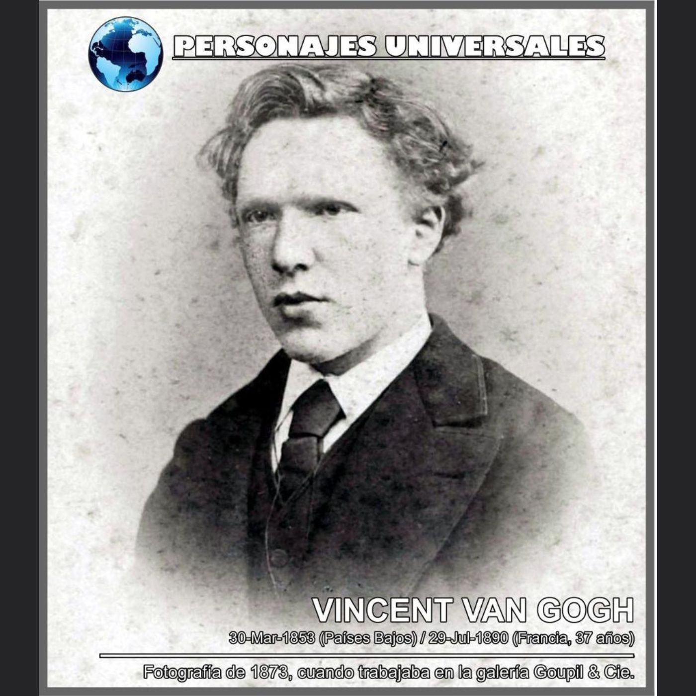 Vincent Van Gogh Biografía 148 de Personajes Universales por Carlos Laya