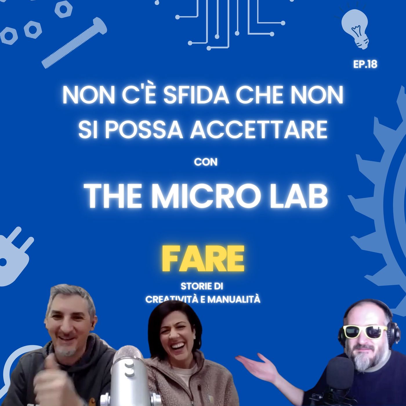 FARE - Il podcast sul Fai Da Te