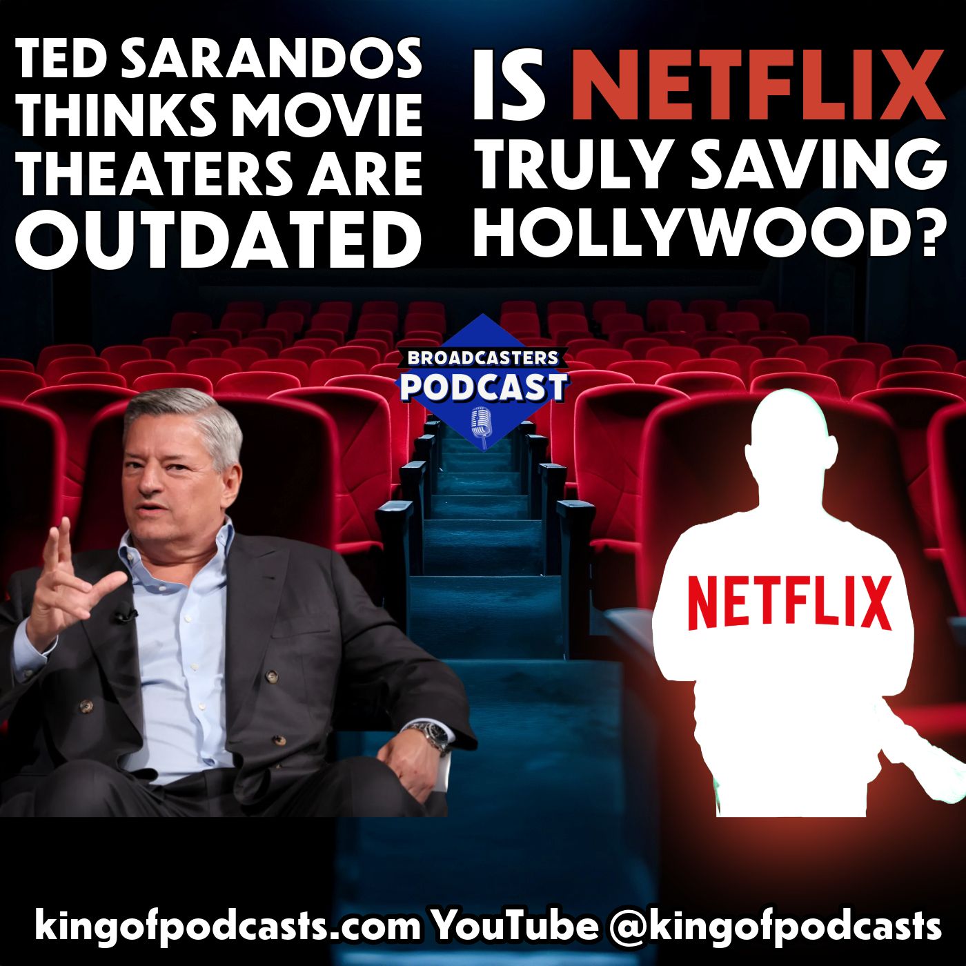 Ted Sarandos Thinks Movie Theaters Are Outdated. Is Netflix Truly Saving Hollywood? episode artwork