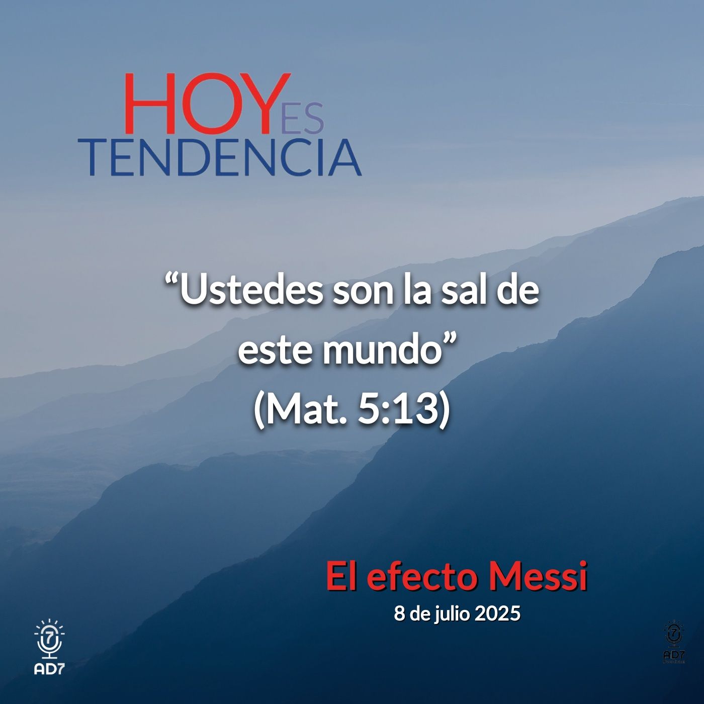 El efecto Messi ~ Devocional de Jóvenes ~ 8 de julio 2025