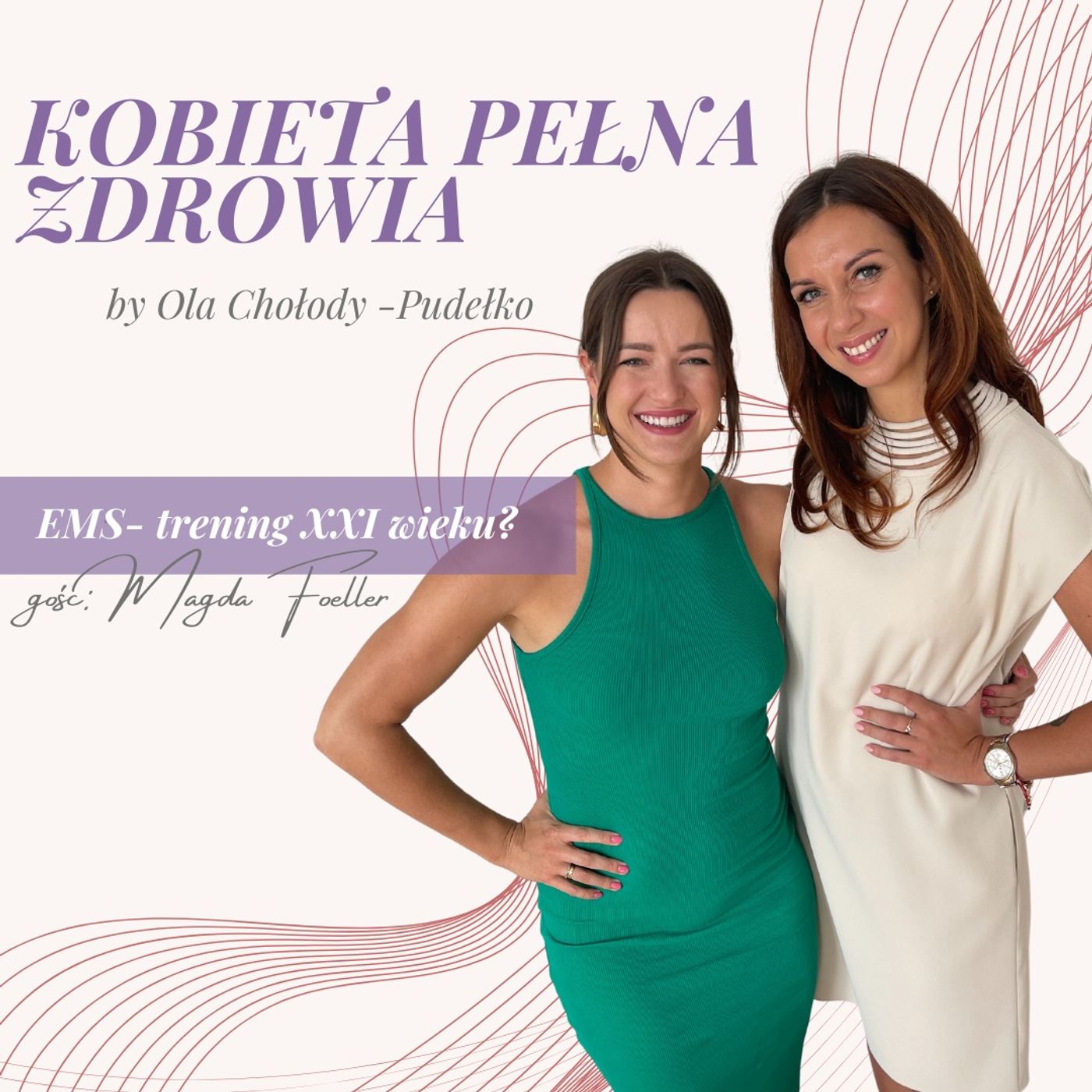 Kobieta Pełna Zdrowia by Ola Chołody-Pudełko