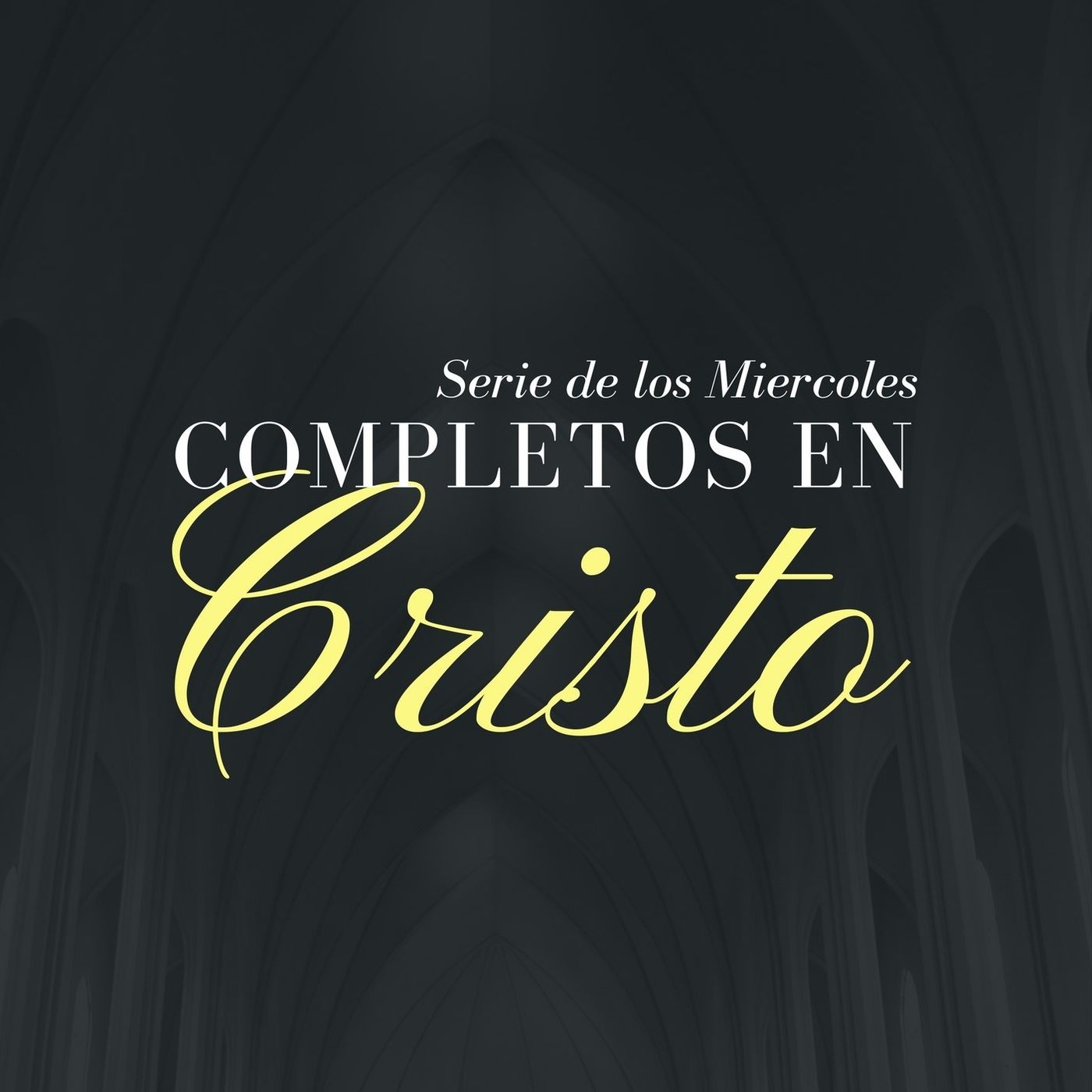 Serie Completos en Cristo