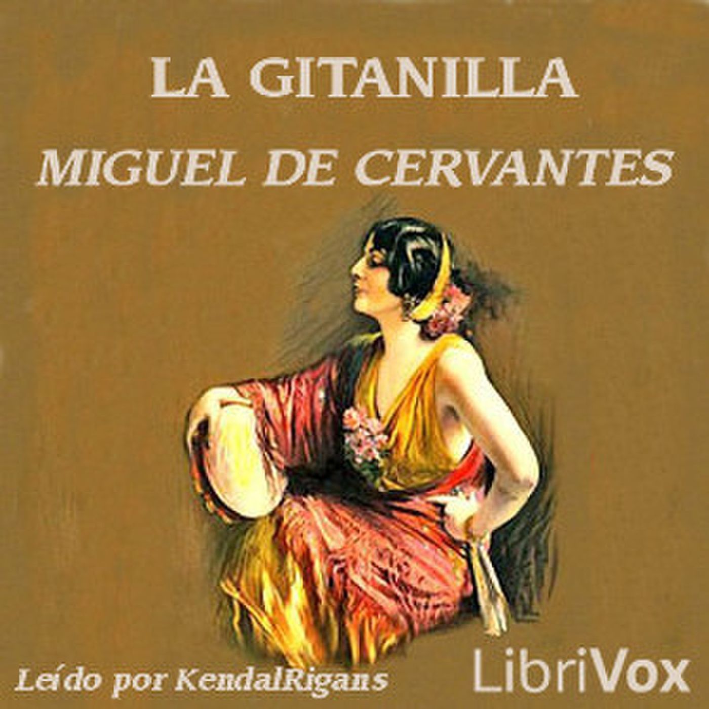 La Gitanilla by Miguel de Cervantes Saavedra. podcast artwork