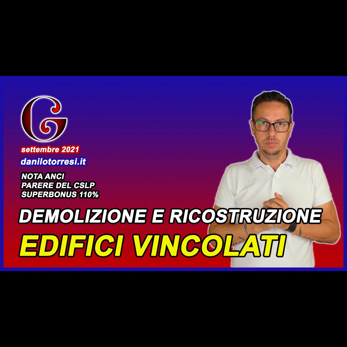 SUPERBONUS 110 ultime notizie edifici vincolati demolizione e ricostruzione con ampliamento episode artwork