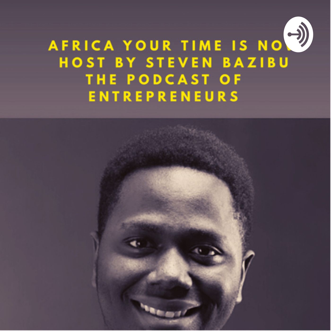 Bazibu steven’s podcast