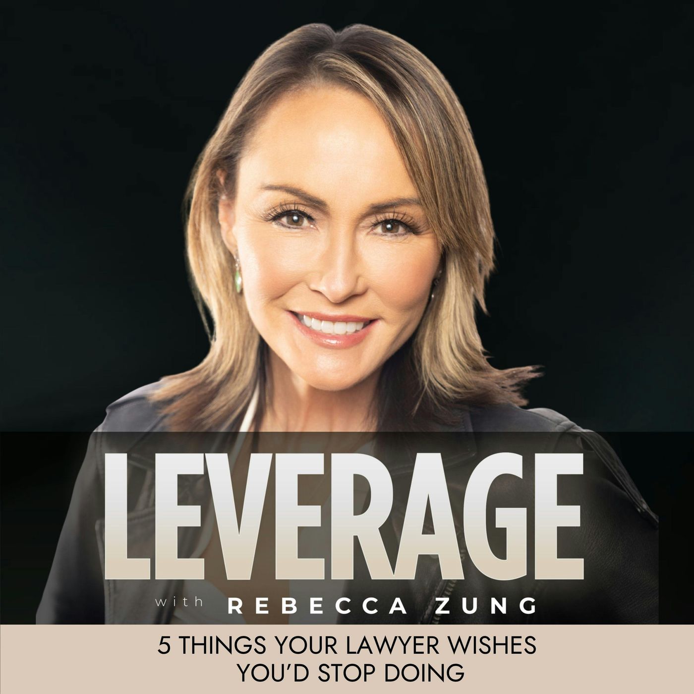 5 Things Your Lawyer Wishes You’d Stop Doing episode artwork