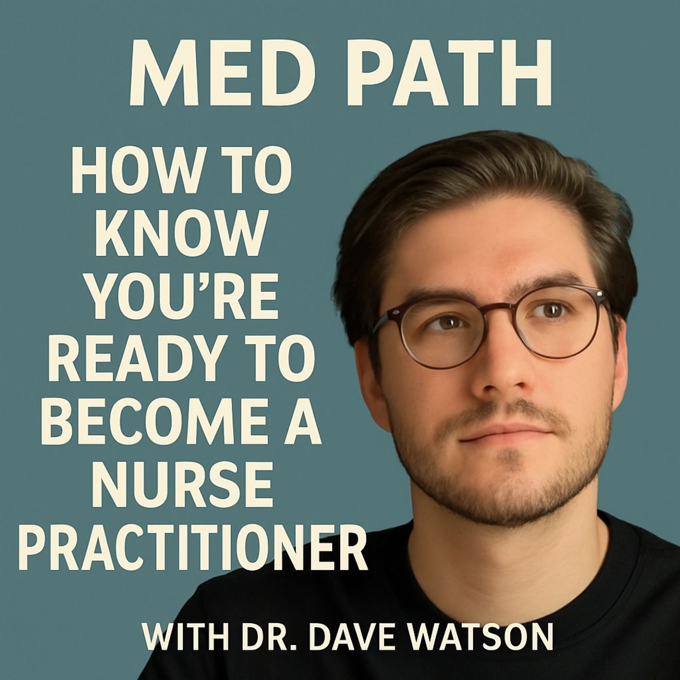 Med Path with Dr. Dave Watson Podcast