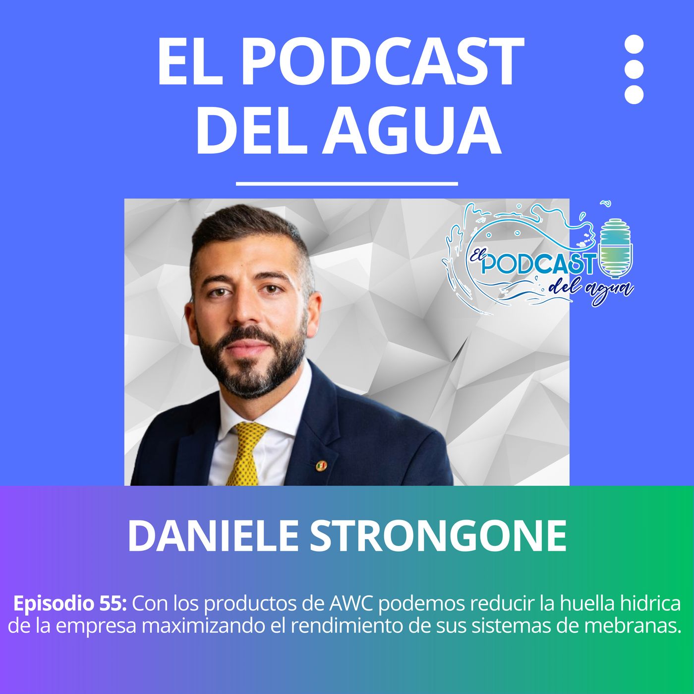 🎙️🎙️El Podcast del Agua🎙️🎙️
