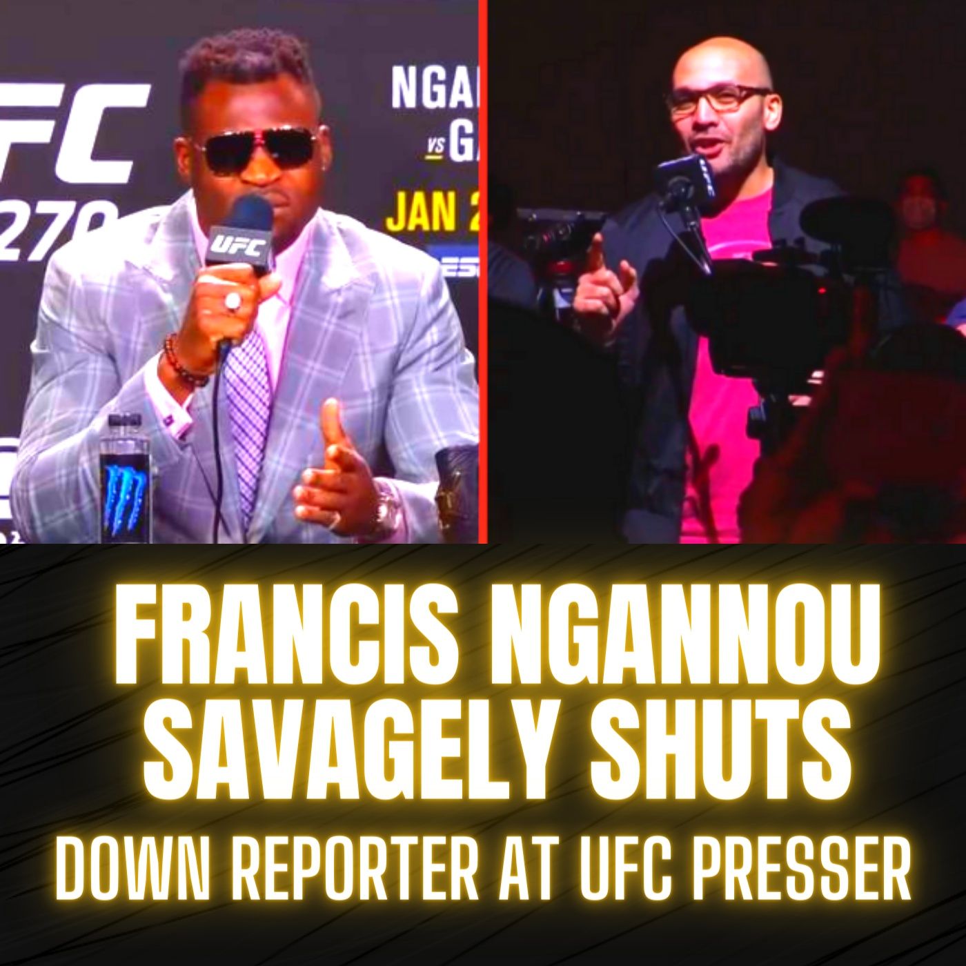 Francis Ngannou Savagely Shuts Down Reporter At UFC Presser