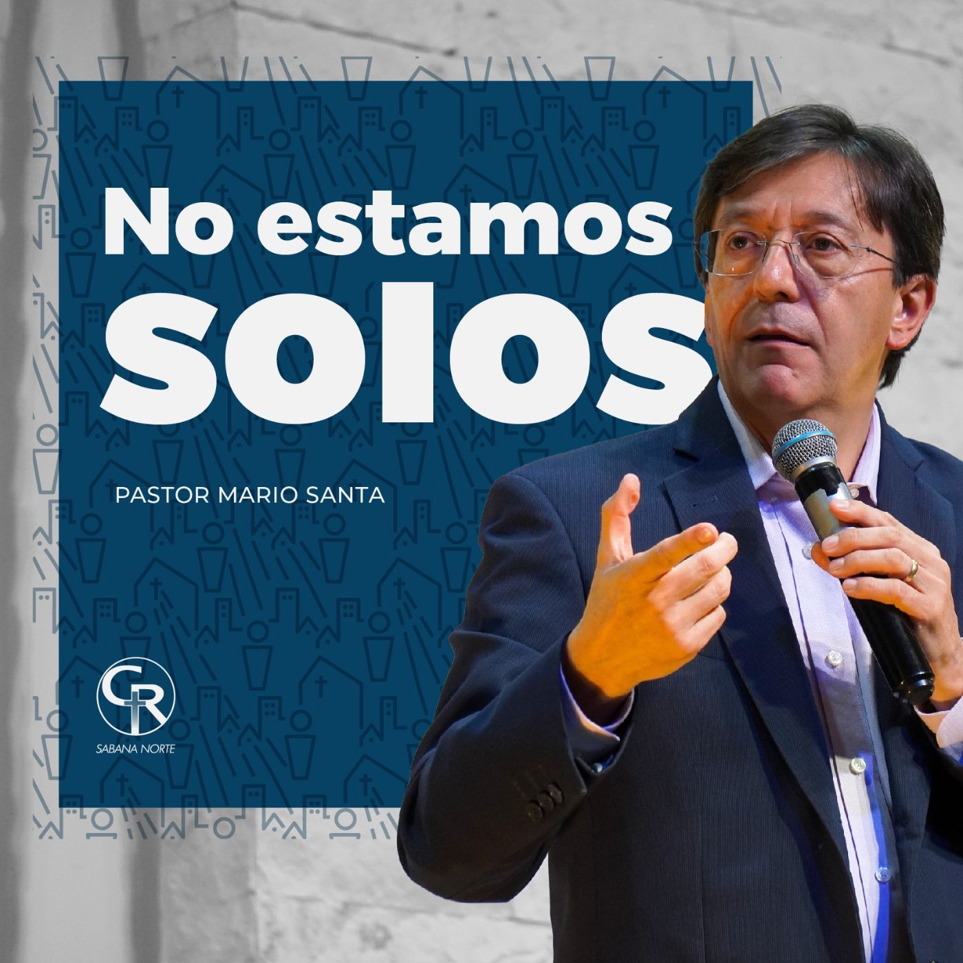 No estamos solos - Pastor Mario Santa episode artwork