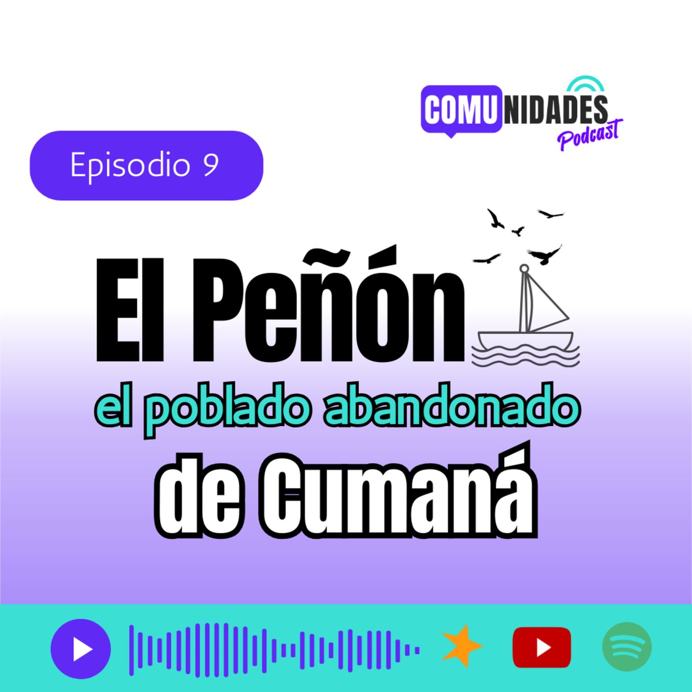 El Peñón: El poblado abandonado de Cumaná episode artwork