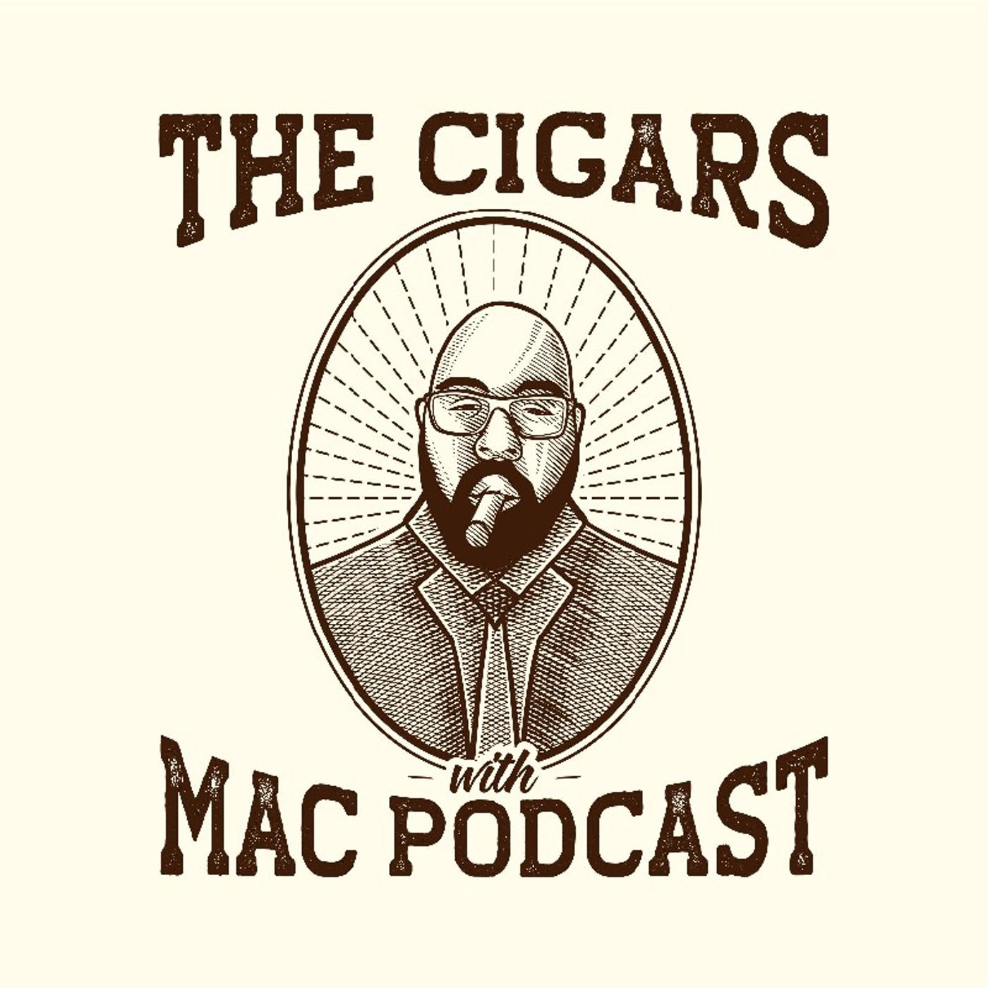 The Cigars with Mac Podcast