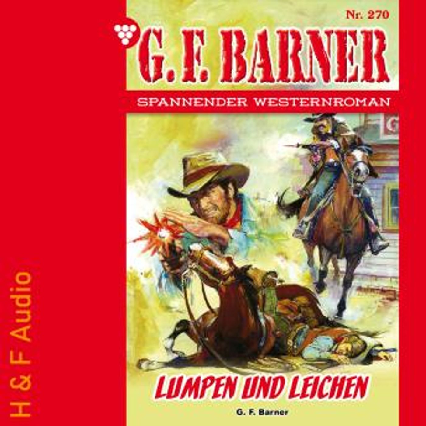 [German] - Lumpen und Leichen - G. F. Barner, Band 270 (ungekürzt) by G. F. Barner episode artwork