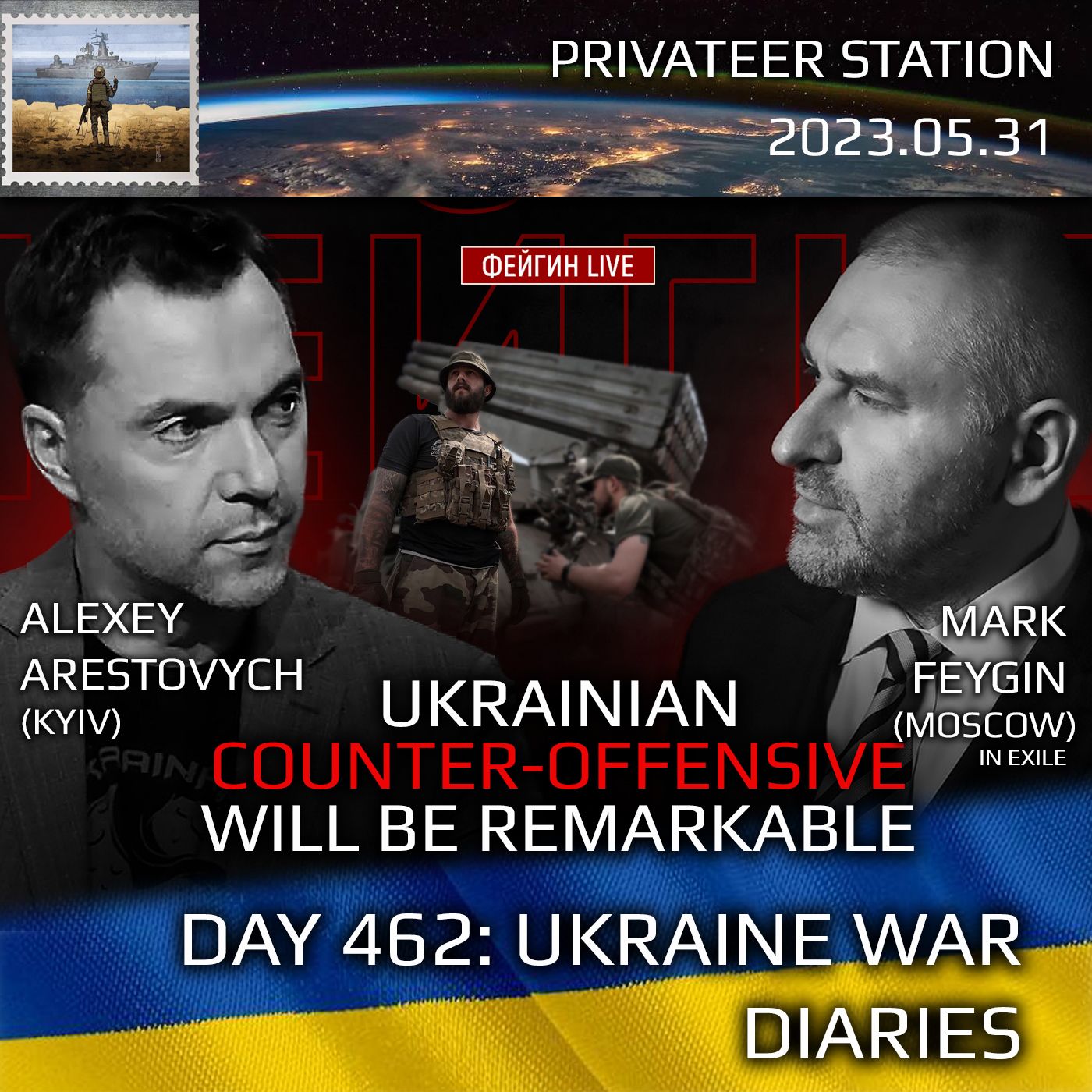 cover of episode War Day 462: Ukraine War Chronicles with Alexey Arestovych & Mark Feygin