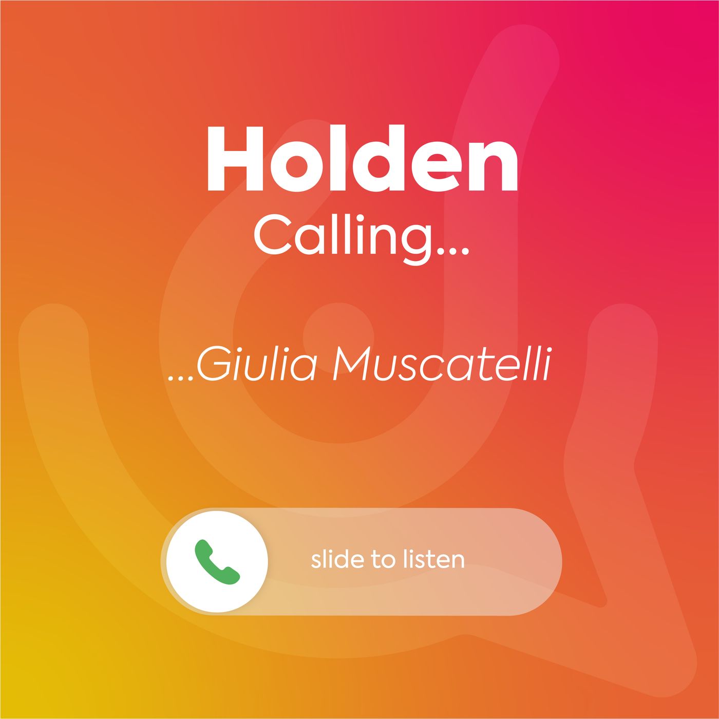 Holden Calling