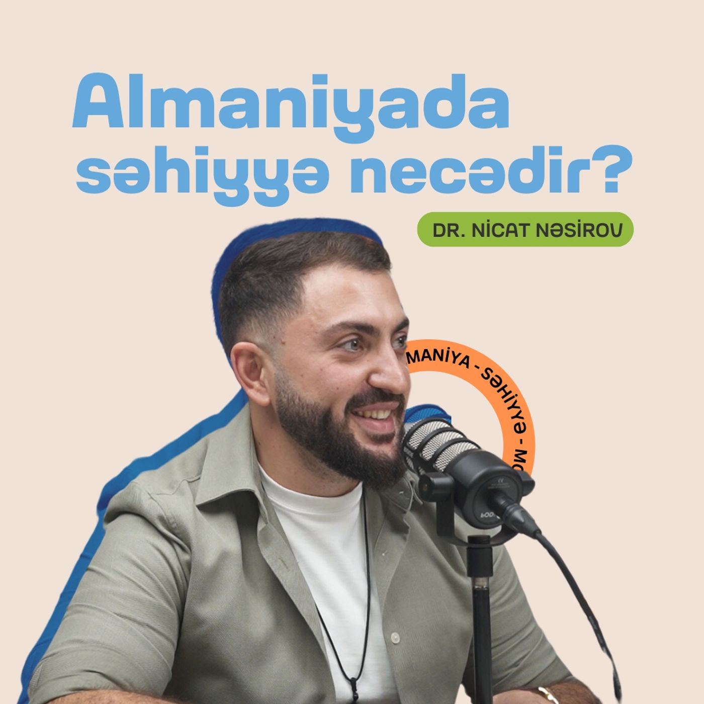 Almaniyada səhiyyə necədir? | Doktor Nicat Nəsirov | Söhbətgah episode artwork